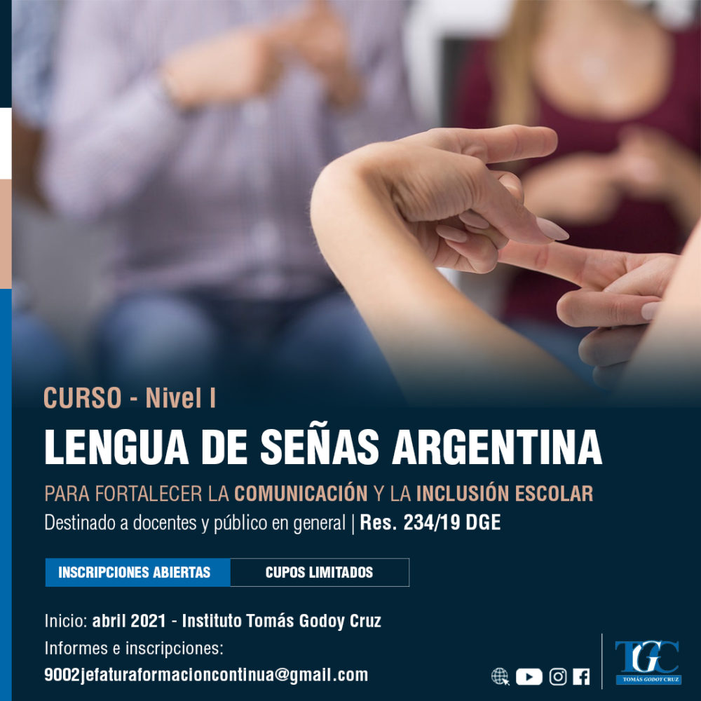 Se abren las inscripciones para un nuevo curso de Lengua de Señas Argentina  – IES 9002 Tomás Godoy Cruz